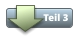 Teil 3