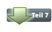 Teil 7