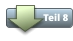 Teil 8